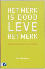 Het merk is dood, leve het merk 9789052616322 P. Stamsnijder, Verzenden, Gelezen, P. Stamsnijder