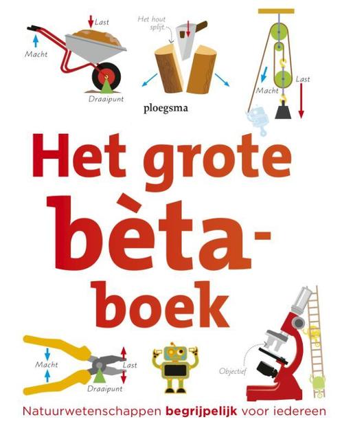 Het grote bètaboek 9789021680163, Boeken, Woordenboeken, Zo goed als nieuw, Verzenden