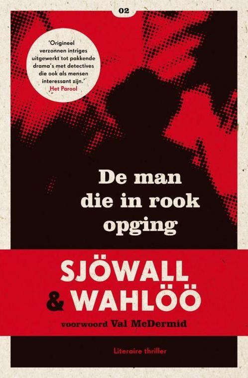 De man die in rook opging / Sjöwall & Wahlöö 9789046113820, Boeken, Romans, Gelezen, Verzenden