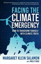 Facing the Climate Emergency | 9780865719415 | KLEIN, Zo goed als nieuw, KLEIN SALAMON,  Margaret