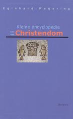 Kleine Encyclopedie Van Het Christendom 9789050189637, Boeken, Verzenden, Zo goed als nieuw, E. Meijering