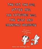 The Cat, the Dog, Little Red, the Exploding Eggs, the Wolf, Gelezen, Christyan Fox, Diane Fox, Verzenden