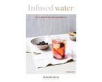 Boek Infused water 9789461432155, Boeken, Kookboeken, Verzenden, Zo goed als nieuw