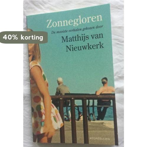 Zonnegloren - De mooiste verhalen gekozen door Matthijs van, Boeken, Overige Boeken, Gelezen, Verzenden