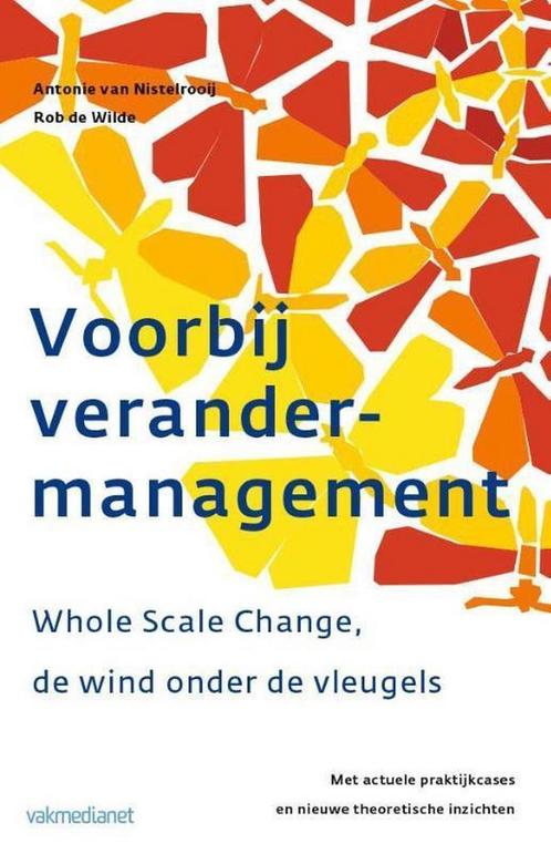 9789013057300 Voorbij Verandermanagement | Tweedehands, Boeken, Schoolboeken, Zo goed als nieuw, Verzenden