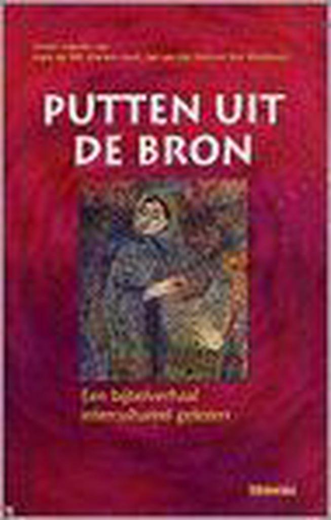 PUTTEN UIT DE BRON 9789021139753, Boeken, Godsdienst en Theologie, Zo goed als nieuw, Verzenden