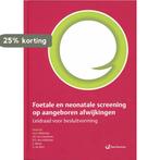 Foetale en neonatale screening op aangeboren afwijkingen, Verzenden, Gelezen, H.I.J. Wildschut