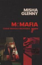 McMafia: crime without frontiers by Misha Glenny (Hardback), Boeken, Gelezen, Misha Glenny, Verzenden