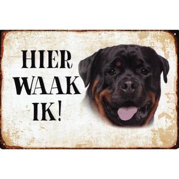 Wandbord Tekstbord Waakbord - Hier waak ik Rottweiler beschikbaar voor biedingen