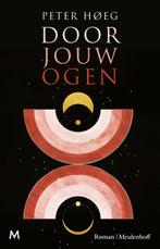 Door jouw ogen 9789029093408 Peter Høeg, Boeken, Romans, Verzenden, Gelezen, Peter Høeg