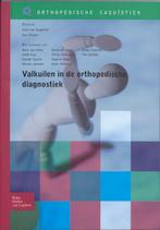 Valkuilen in orthopedische diagnostiek 9789031374755, Verzenden, Zo goed als nieuw