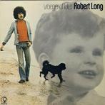 Lp - Robert Long - Vroeger Of Later, Cd's en Dvd's, Vinyl | Nederlandstalig, Zo goed als nieuw, Verzenden