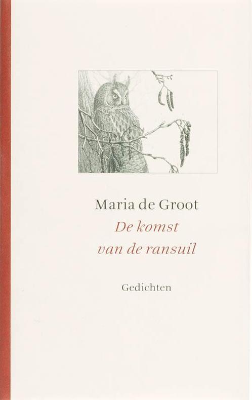 De Komst Van De Ransuil 9789025957674 M. de Groot, Boeken, Gedichten en Poëzie, Gelezen, Verzenden