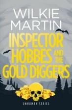 Unhuman: Inspector Hobbes and the gold diggers by Wilkie, Gelezen, Wilkie Martin, Verzenden