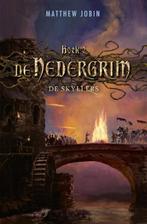 De Skyllers / De Nedergrim / 2 9789025759995 Matthew Jobin, Verzenden, Gelezen, Matthew Jobin
