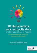9789461183064 10 denkkaders voor schoolleiders om leren z..., Boeken, Verzenden, Zo goed als nieuw, John Hattie