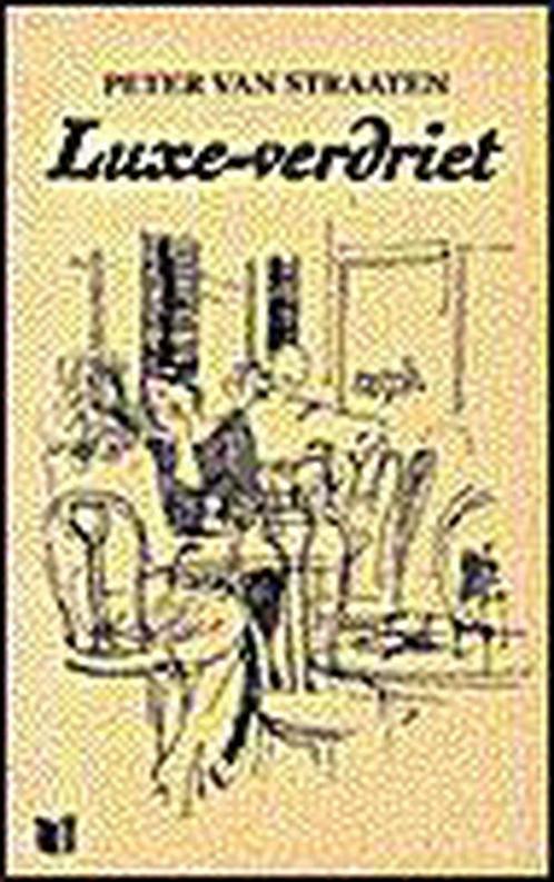 Luxe Verdriet Pocket 9789041330154 Peter van Straaten, Boeken, Romans, Gelezen, Verzenden