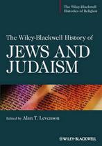 Wiley-Blackwell History Of Jews And Judaism 9781405196376, Gelezen, Alan T. Levenson, Verzenden