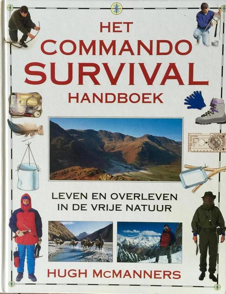 Het commando survival handboek 9789021523736 H. MacManners, Boeken, Hobby en Vrije tijd, Gelezen, Verzenden