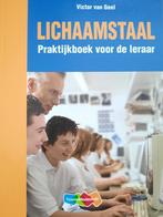 Lichaamstaal 9789055746507 V. van Geel, Boeken, Studieboeken en Cursussen, Verzenden, Gelezen, V. van Geel