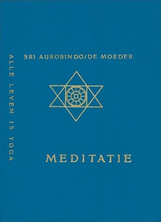 Meditatie 9789060775158 Aurobindo, Boeken, Overige Boeken, Gelezen, Verzenden