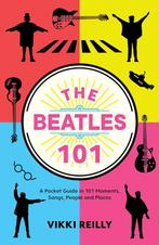 9781913538149 The Beatles 101 Vikki Reilly, Verzenden, Nieuw, Vikki Reilly