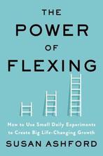 9780063011571 The Power of Flexing Susan J. Ashford, Verzenden, Nieuw, Susan J. Ashford