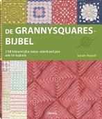 De Grannysquares Bijbel - Sarah Hazell, Haakgids, Ophalen of Verzenden, Nieuw