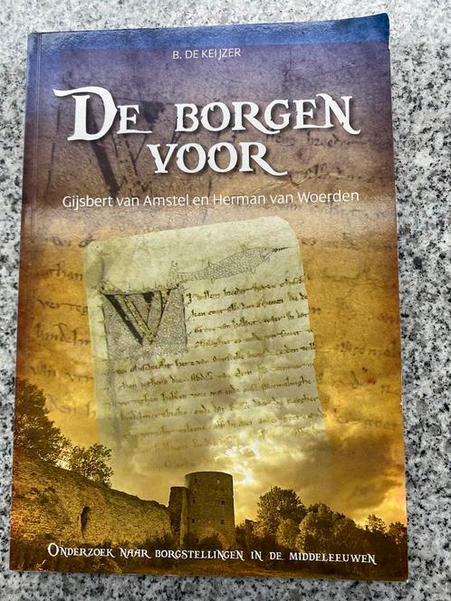 De borgen voor Gijsbert van Amstel en Herman van Woerden, Boeken, Geschiedenis | Vaderland, Nieuw, Verzenden