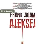 Aleksej 9789460011375 Frank Adam, Verzenden, Zo goed als nieuw, Frank Adam