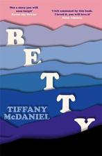 Betty 9781474617529 Tiffany Mcdaniel, Verzenden, Gelezen, Tiffany Mcdaniel