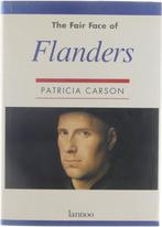 The fair face of Flanders 9789020919400 Carson, Boeken, Verzenden, Gelezen, Carson