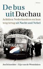 De bus uit Dachau 9789460038303 Jos Schneider, Boeken, Verzenden, Zo goed als nieuw, Jos Schneider