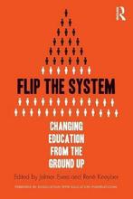 Flip The System 9781138929982 Ren Kneyber, Verzenden, Gelezen, Ren Kneyber