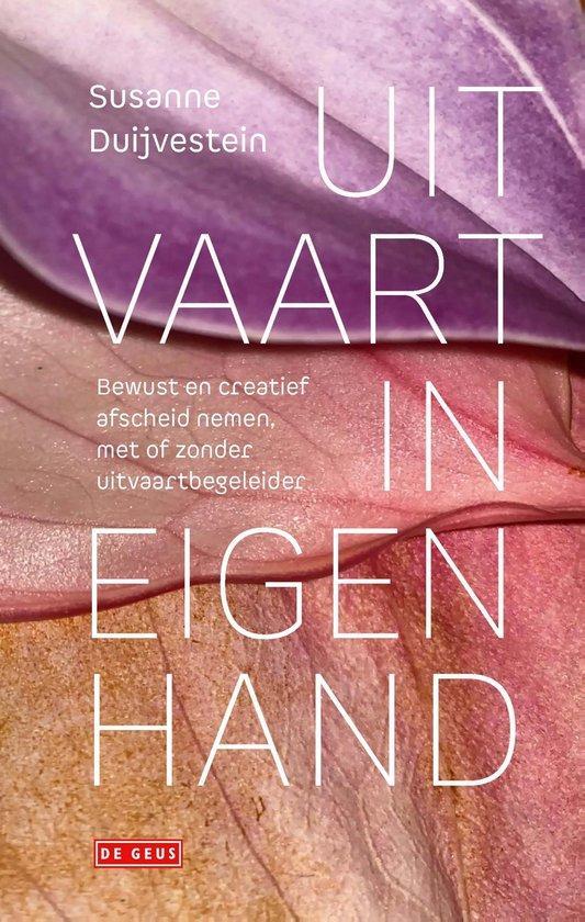 9789044550450 Uitvaart in eigen hand | Tweedehands, Boeken, Studieboeken en Cursussen, Zo goed als nieuw, Verzenden