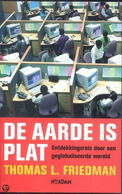 De Aarde Is Plat 9789046800034 Thomas L. Friedman, Boeken, Wetenschap, Gelezen, Verzenden