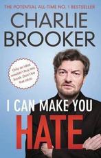 I Can Make You Hate 9780571297740 Charlie Brooker, Verzenden, Gelezen, Charlie Brooker
