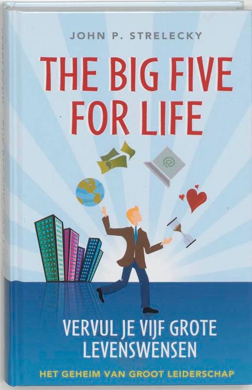The Big Five for Life, Vervul je 5 grote levenswensen, Boeken, Economie, Management en Marketing, Zo goed als nieuw, Verzenden