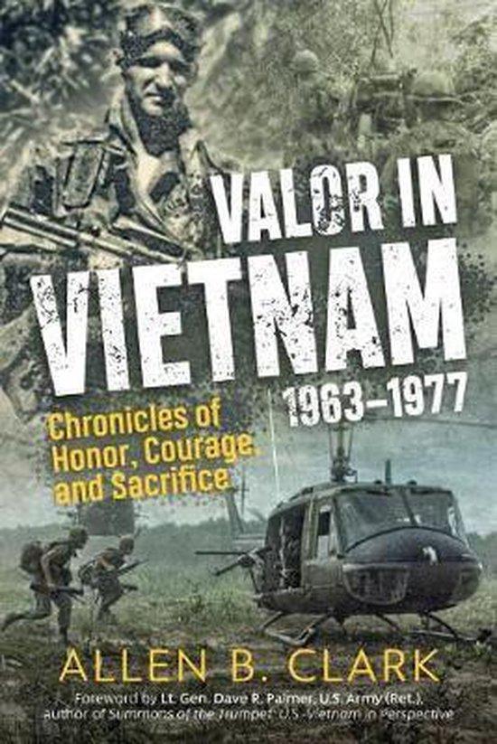 Valor in Vietnam 1963 1977 9781612007144 Allen B. Clark, Boeken, Taal | Engels, Zo goed als nieuw, Verzenden