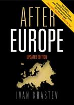 9780812252422 After Europe Ivan Krastev, Boeken, Verzenden, Nieuw, Ivan Krastev