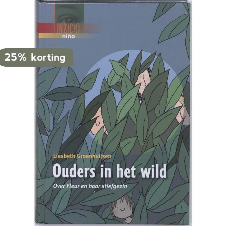 Ouders in het wild 9789085605454 L. Groenhuijsen, Boeken, Kinderboeken | Jeugd | 10 tot 12 jaar, Gelezen, Verzenden