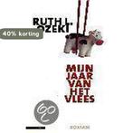 Mijn jaar van het vlees 9789045001210 R.L. Ozeki, Verzenden, Zo goed als nieuw, R.L. Ozeki