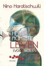 Boek Het achtste leven (voor Brilka) 9789025458645, Boeken, Literatuur, Verzenden, Zo goed als nieuw