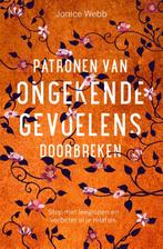 Patronen van ongekende gevoelens doorbreken 9789020218381, Boeken, Verzenden, Zo goed als nieuw, Jonice Webb
