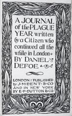 Daniel Defoe (ca.1660–1731) - A Journal of the Plague Year