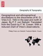 9781240917068 Geographical and ethnographical elucidation..., Verzenden, Nieuw, Philipp Franz Von Siebold