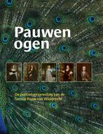Pauwenogen 9789059974012 Rudi Ekkart, Verzenden, Zo goed als nieuw, Rudi Ekkart