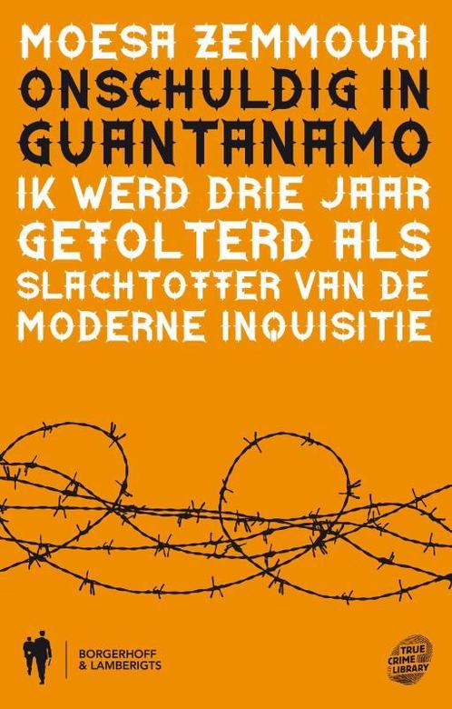 True crime library Onschuldig in Guantanamo / True crime, Boeken, Politiek en Maatschappij, Zo goed als nieuw, Verzenden