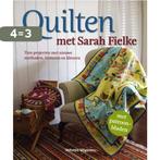 Quilten met Sarah Fielke 9789048304943 Sarah Fielke, Boeken, Hobby en Vrije tijd, Verzenden, Zo goed als nieuw, Sarah Fielke