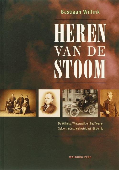 Heren van de stoom 9789057304446 Bastiaan Willink, Boeken, Geschiedenis | Wereld, Gelezen, Verzenden